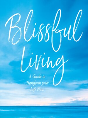 cover image of Blissful Living